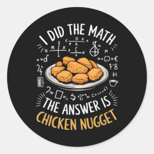 Sticker Rond Amoureux de la nourriture j'ai fait le calcul la r