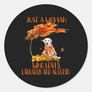 Sticker Rond Amoureux des chiens Juste Une Femme Qui Aime Le
