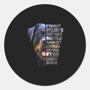 Sticker Rond Amoureux des chiens Rottweiler Soul I Love Rotties