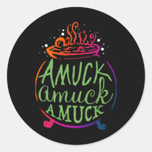 Sticker Rond Amuck Amuck Amuck Sorcière amusante Halloween Cade