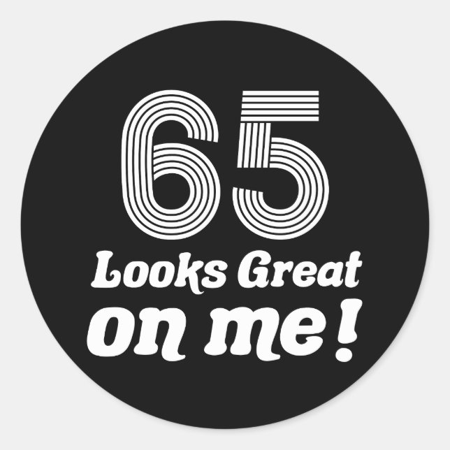 Sticker Rond Amusant 65ème anniversaire pour elle (Devant)