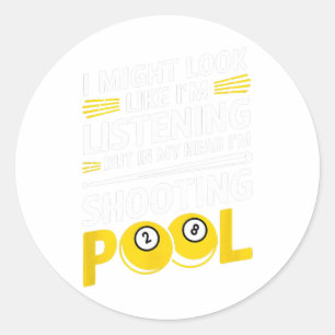 Sticker Rond Amusant À L'Écoute Mais À Tirer Billard Billard Am