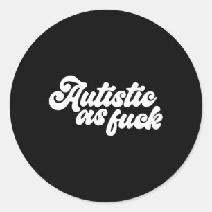 Sticker Rond Amusant Autiste Comme Sensibilisation sur l'autism