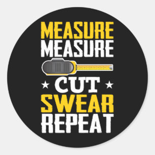 Sticker Rond Amusant charpentier de bois de travail plaisanteri