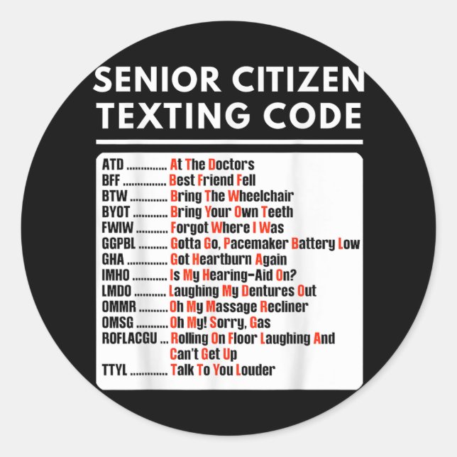 Sticker Rond Amusant citoyen âgé Code de Textes Tee (Devant)