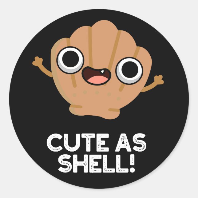 Sticker Rond Amusant Comme Shell Funny Seashell Pun Dark BG (Devant)
