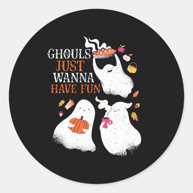 Sticker Rond Amusant Halloween Fête Gâles Juste Vous Voulez S'A (Devant)