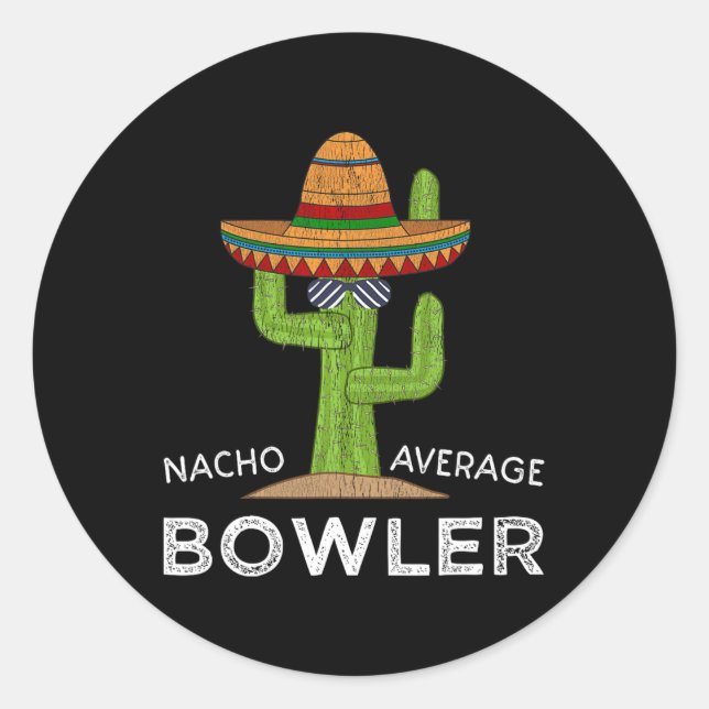 Sticker Rond Amusant Hilarious Bowler Joke Humour Funny Bowling (Devant)