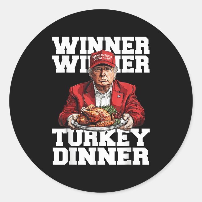 Sticker Rond Amusant Humour Trump Gagnant Dîner Turquie (Devant)
