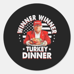 Sticker Rond Amusant Humour Trump Gagnant Dîner Turquie