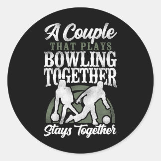 Sticker Rond Amusante Bowling Couple Girlfriend Mariage Mariage