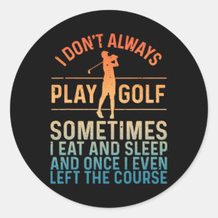 Sticker Rond Amusante Conception De Golf Pour Hommes Femmes Jou