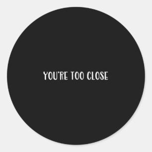 Sticker Rond Amusante Font Plaisanter Nouveauté Pour Ado Snarky