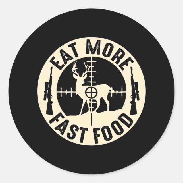 Sticker Rond Amusants Mangez Plus Restauration Rapide Deer Chas (Devant)