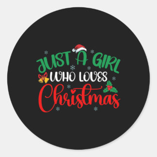 Sticker Rond Amusez Juste Une Fille Qui Aime Les Filles De Noël