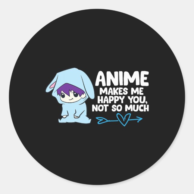 Sticker Rond Anime Me Rend Heureux De Vous (Devant)