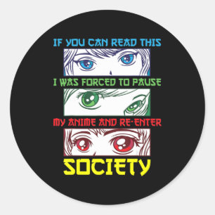 Sticker Rond Anime Ventilateur à regarder Anime Phrase Amusant