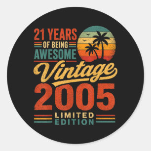 Sticker Rond Anniversaire 21 ans Hommes Femmes 21a 2005 21 Ans