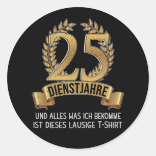 Sticker Rond Anniversaire De L'Entreprise 25 Ans D'Employés Soc