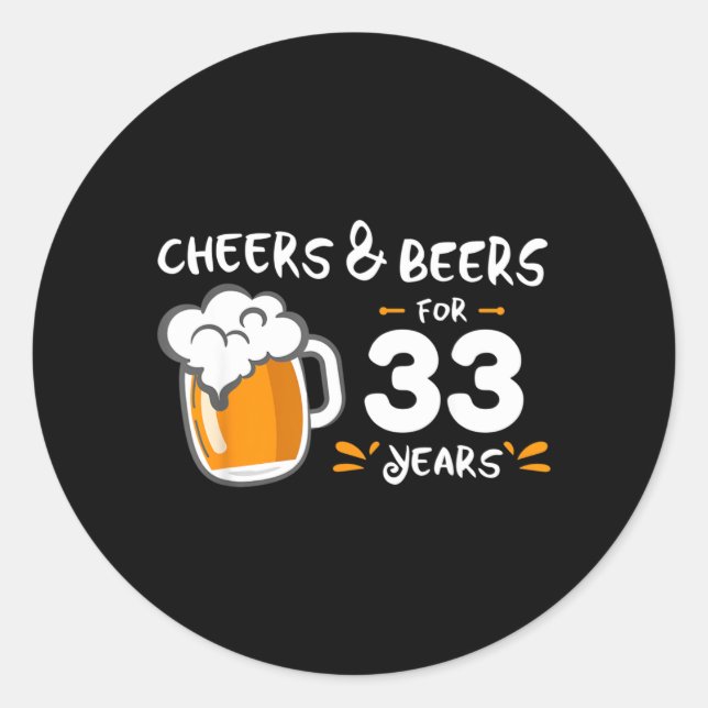 Sticker Rond Anniversaire drôle de 33 ans (Devant)