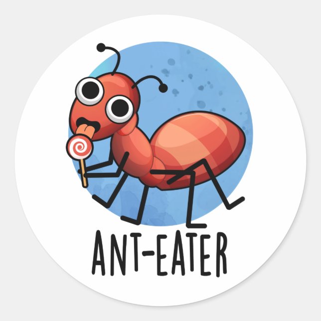 Sticker Rond Ant-mangeur drôle Ant Pun (Devant)