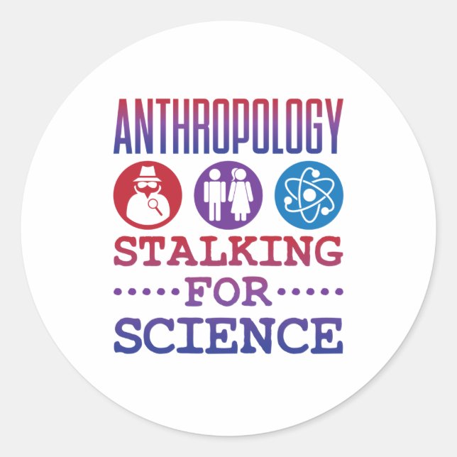 Sticker Rond Anthropologie : un marqueur pour la science Anthro (Devant)