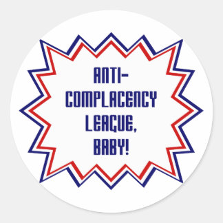 Sticker Rond Anti-Complacency League, bébé !