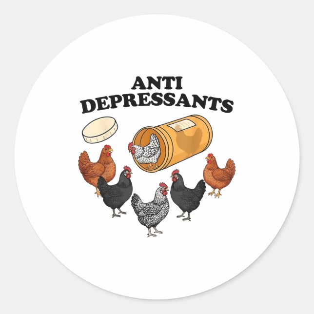 Sticker Rond Anti Depressants Chicken  (Devant)