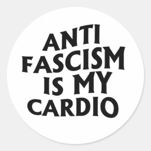 Sticker Rond Anti-fascisme est mon Cardio