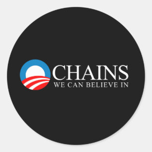 Sticker Rond Anti-Obama - Chaines que l'on peut croire en blanc