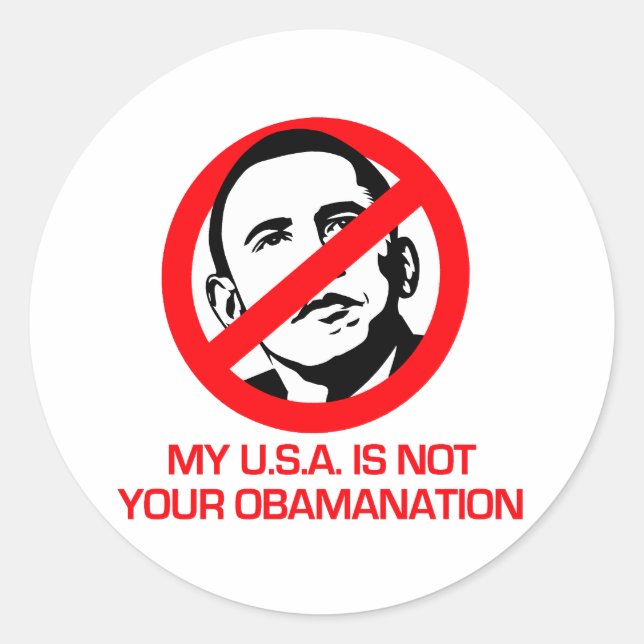 Sticker Rond Anti-Obama - Pas votre obamation (Devant)