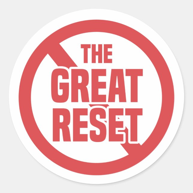 Sticker Rond Anti The Great Reset (Devant)
