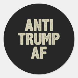 Sticker Rond Anti Trump Af - Style Vintage -