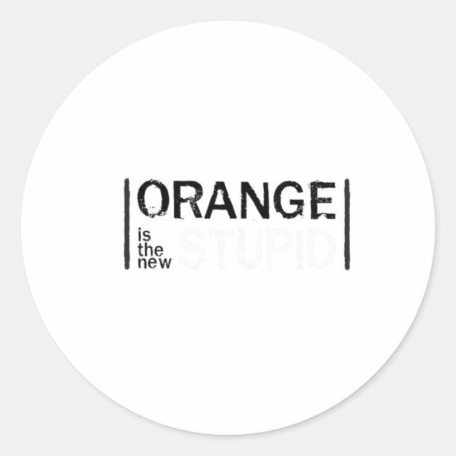 Sticker Rond Anti-Trump Orange New Stupid Funny (Devant)