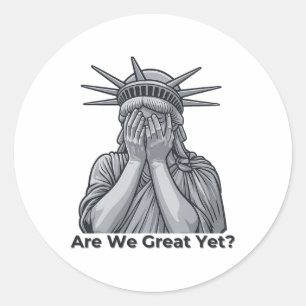 Sticker Rond Anti-trump Sommes-nous déjà grands