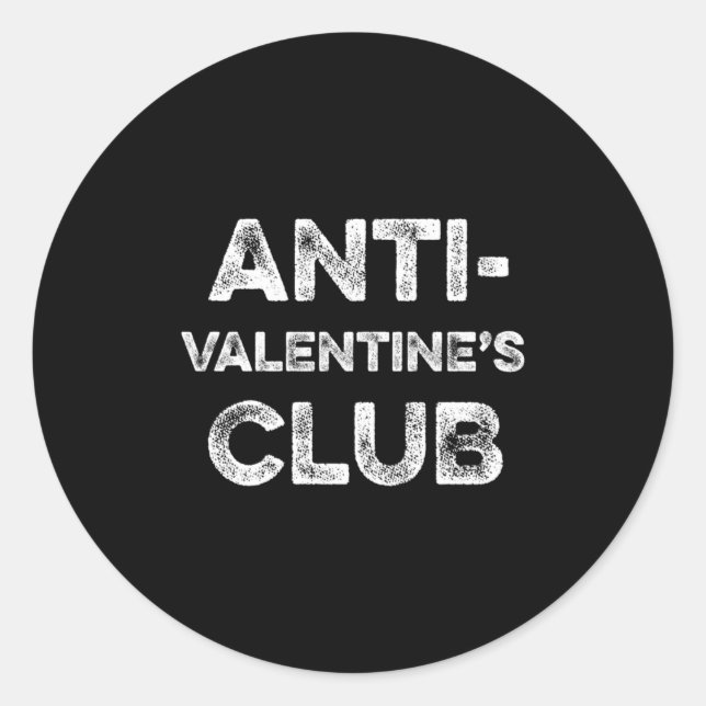 Sticker Rond Anti Valentines Club Single Awareness Day Sarcast  (Devant)