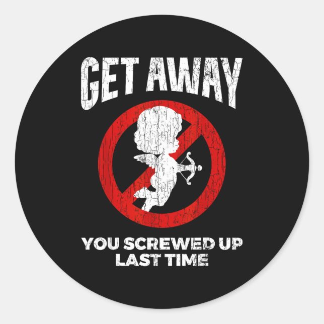 Sticker Rond Anti Valentines Sarcastic Cud Quote Funny Gift  (Devant)