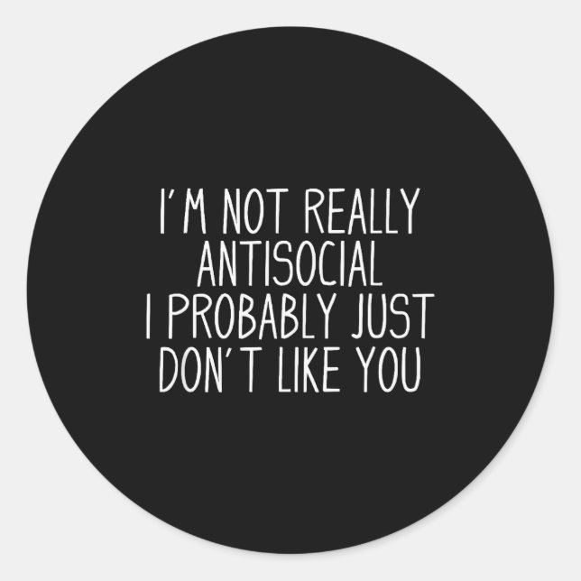 Sticker Rond Antisocial Tee Co. Funny Introvert Uni-adults Blac (Devant)