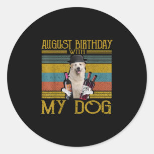 Sticker Rond Août Anniversaire Avec Mon Grand Chien Pyrénées 20
