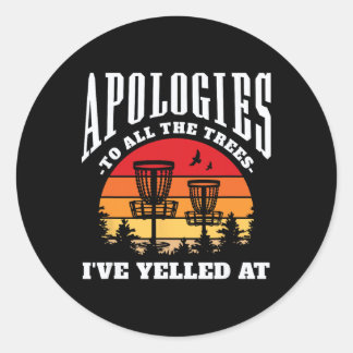 Sticker Rond Apologies To The Trees Funny Disc Golf 