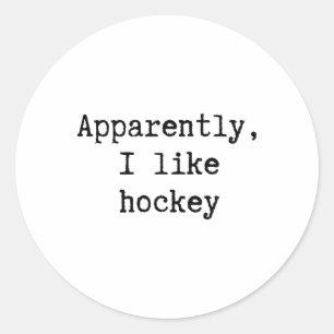Sticker Rond Apparemment j'aime le hockey drôle maman papa sœur