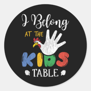 Sticker Rond Appartenir à la table des enfants lors d'un Thanks