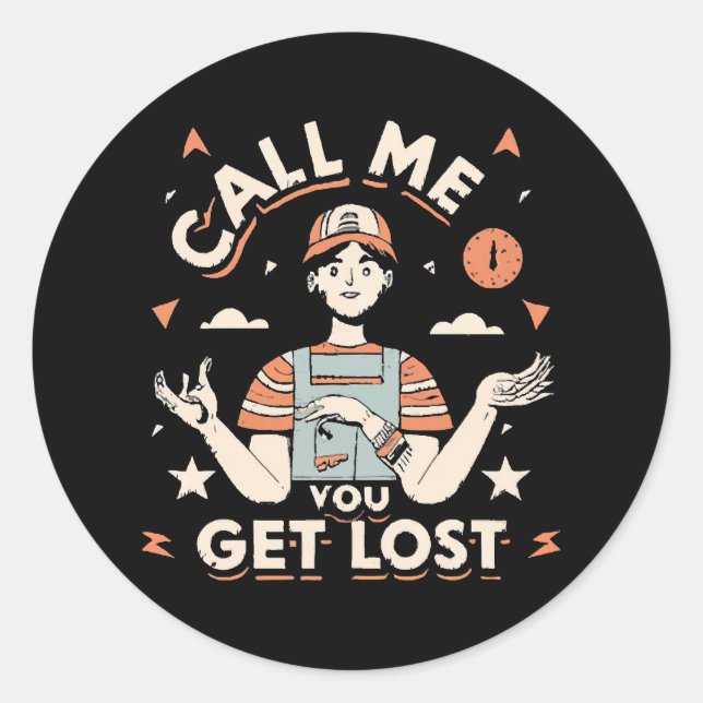Sticker Rond appelez-moi si vous êtes perdu (Devant)