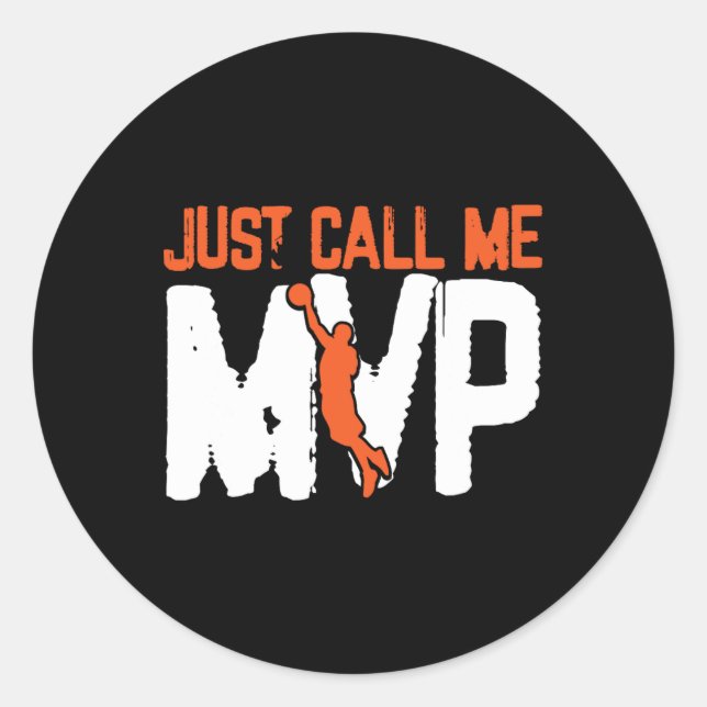 Sticker Rond Appelez-moi simplement MVP Basket Player (Devant)