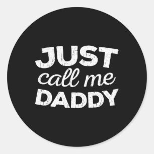 Sticker Rond Appelle-Moi Daddy Fête des pères