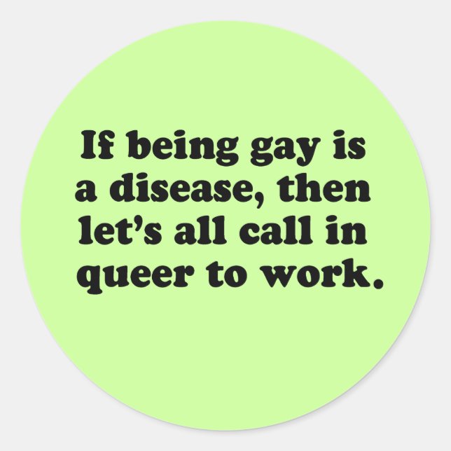 Sticker Rond Appelons tous Queer à travailler (Devant)