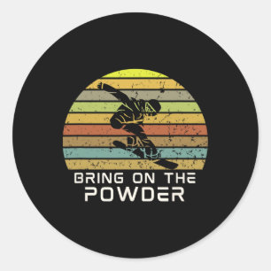 Sticker Rond Apportez Le Power Snowboard Funny Snowboard