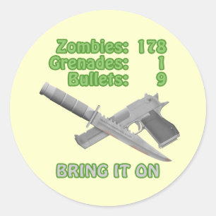 Sticker Rond Apportez les zombies