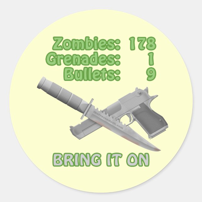 Sticker Rond Apportez les zombies (Devant)