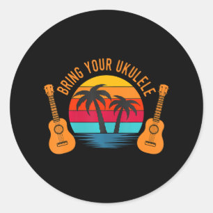 Sticker Rond Apportez votre Ukulele Retro Vintage Hawaiian